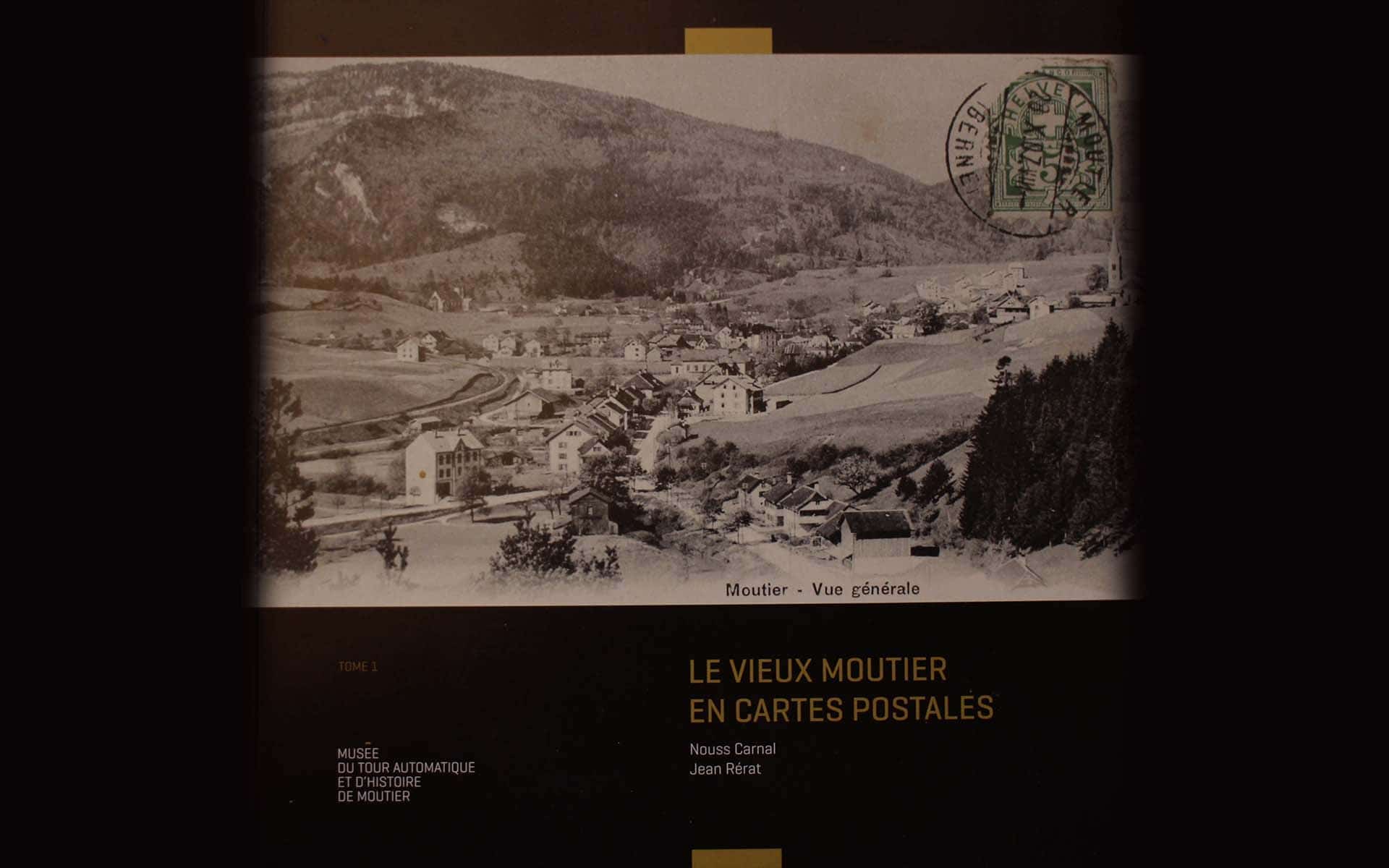 le vieux moutier en cartes postales tome 1